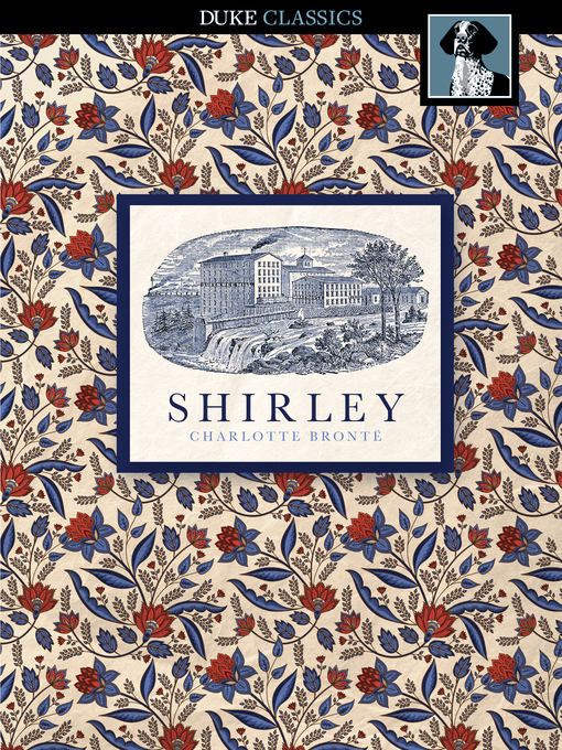 Title details for Shirley by Charlotte Brontë - Wait list